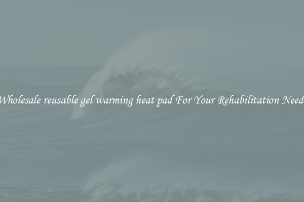 Wholesale reusable gel warming heat pad For Your Rehabilitation Needs