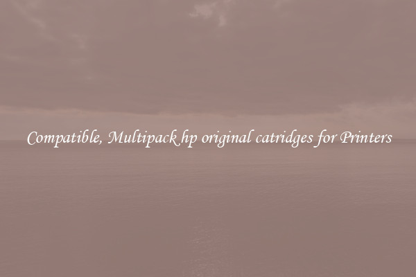 Compatible, Multipack hp original catridges for Printers